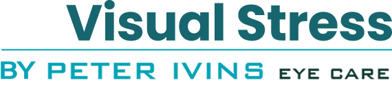 Visual Stress By Peter Ivins Eyecare